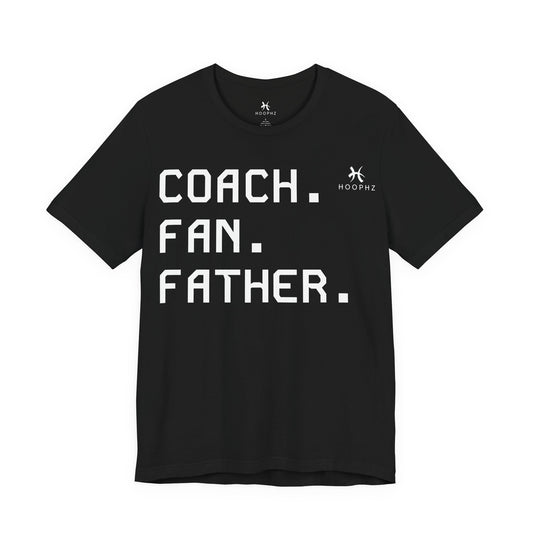 Coach. Fan. Father. Basketball Dad T-Shirt