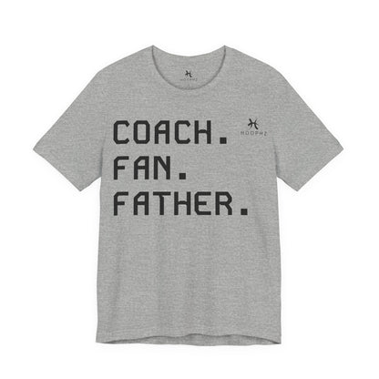 Coach. Fan. Father. Basketball Dad T-Shirt