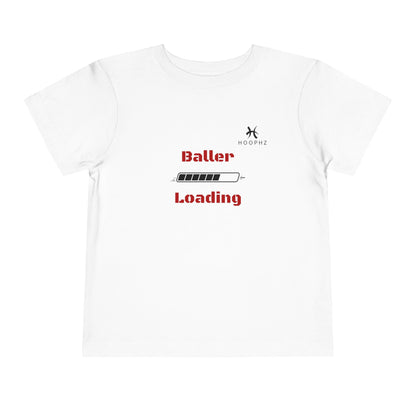 BALLER LOADING Toddler Basketball T-Shirt