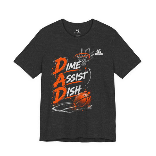 DAD. Dime Assist Dish Basketball T-Shirt